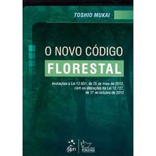 Novo Código Florestal Novo Código Florestal