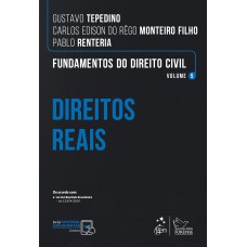 Fundamentos do Direito Civil - Vol. 5 - Direitos Reais Fundamentos do Direito Civil - Vol. 5 - Direitos Reais