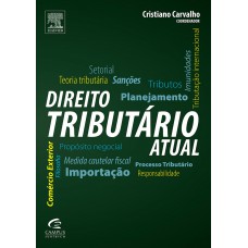 Direito Tributário Atual Direito Tributário Atual