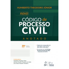 Novo Código de Processo Civil - Anotado Novo Código de Processo Civil - Anotado