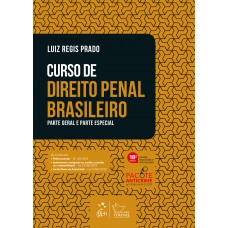 Curso de Direito Penal Brasileiro - Parte Geral e Parte Especial