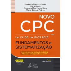 Novo CPC - fundamentos e sistematização Novo CPC - fundamentos e sistematização