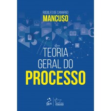 Teoria Geral do Processo - 1ª Edição 2018