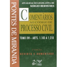 Comentários ao Código de Processo Civil - Tomo XVI - (Coleção) - 2ª Edição 2008