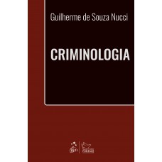Criminologia - 1ª Edição 2021