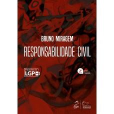 Responsabilidade Civil - 2ª Edição 2021