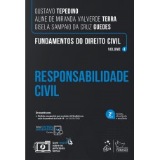 Fundamentos do Direito Civil - Responsabilidade Civil - Vol. 4 Fundamentos do Direito Civil - Responsabilidade Civil - Vol. 4