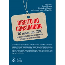Direito do Consumidor - 30 anos do CDC - 1ª Edição 2021