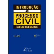 Introdução ao Processo Civil - 6ª Edição 2019