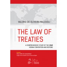 The Law of Treaties - 1ª Edição 2016
