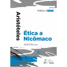 Coleção Fora de Série - Ética a Nicômaco - 2ª Edição 2017