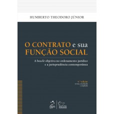 O Contrato e sua Função Social - 4ª Edição 2014