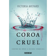 Coroa cruel