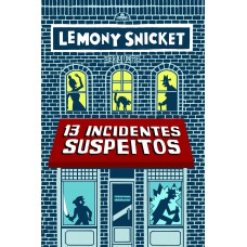 13 incidentes suspeitos 13 incidentes suspeitos