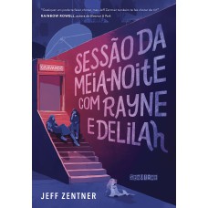 Sessão da meia-noite com Rayne e Delilah Sessão da meia-noite com Rayne e Delilah