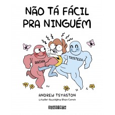 Não tá fácil pra ninguém