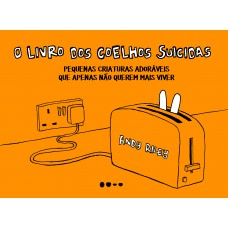 O livro dos coelhos suicidas O livro dos coelhos suicidas