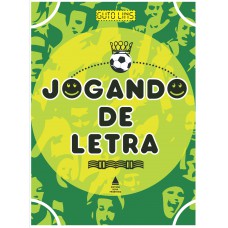 Jogando de letra Jogando de letra