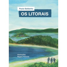 Os litorais Os litorais