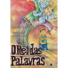 O rei das palavras O rei das palavras