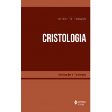 Cristologia Cristologia