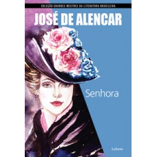 Senhora ( José de Alencar ) Senhora ( José de Alencar )