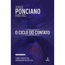 O ciclo do contato O ciclo do contato