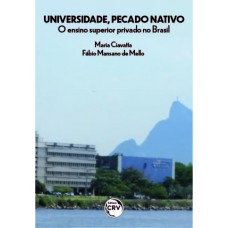 Universidade, pecado nativo Universidade, pecado nativo