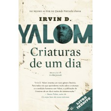 Criaturas de um dia Criaturas de um dia