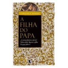 A filha do Papa A filha do Papa