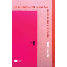 10 minutos e 38 segundos neste mundo estranho