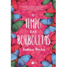 O Tempo Das Borboletas