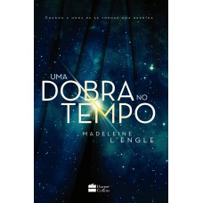 Uma dobra no tempo –&nbsp;livro 1 da série literária que influenciou Stranger Things