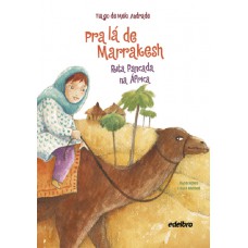 Pra lá de Marrakesh