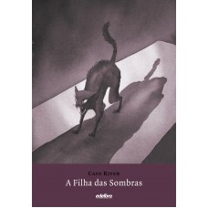 A filha das sombras