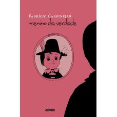 Menino da verdade