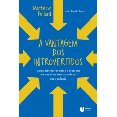 A vantagem dos introvertidos