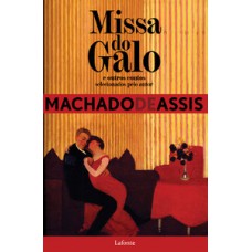 Missa do Galo e Outros Contos Missa do Galo e Outros Contos