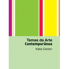 Temas da Arte Contemporânea - box Temas da Arte Contemporânea - box