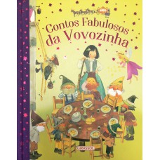 Contos Fabulosos da Vovozinha Contos Fabulosos da Vovozinha