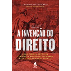 A invenção do Direito A invenção do Direito
