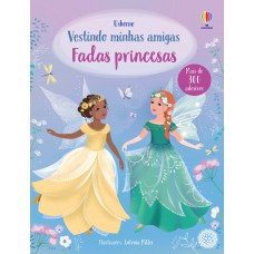 Fadas Princesas : Vestindo Minhas Amigas