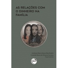 As relações com o dinheiro na família