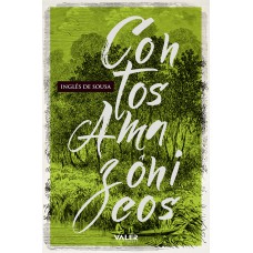 Contos amazônicos Contos amazônicos