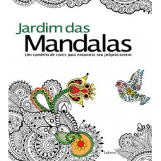 Jardim das Mandalas Jardim das Mandalas