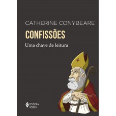 Confissões - Uma chave de leitura