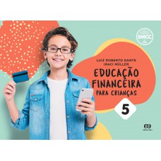 Educação financeira para crianças - Vol. 5 Educação financeira para crianças - Vol. 5