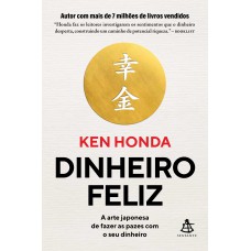 Dinheiro feliz Dinheiro feliz