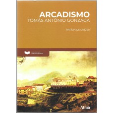 Fundamentos da Literatura: Arcadismo - Marília de Dirceu Fundamentos da Literatura: Arcadismo - Marília de Dirceu