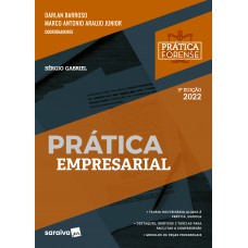 Prática Empresarial- Coleção Prática Forense - 3ª edição 2022 (MEU CURSO) Prática Empresarial- Coleção Prática Forense - 3ª edição 2022 (MEU CURSO)